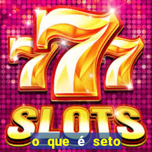 o que é seto altos parametros para mim e para os outros